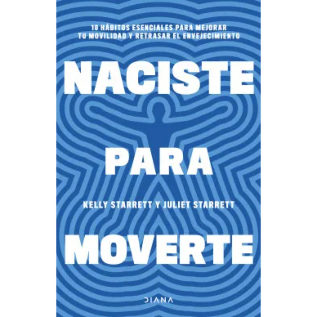 Naciste Para Moverte