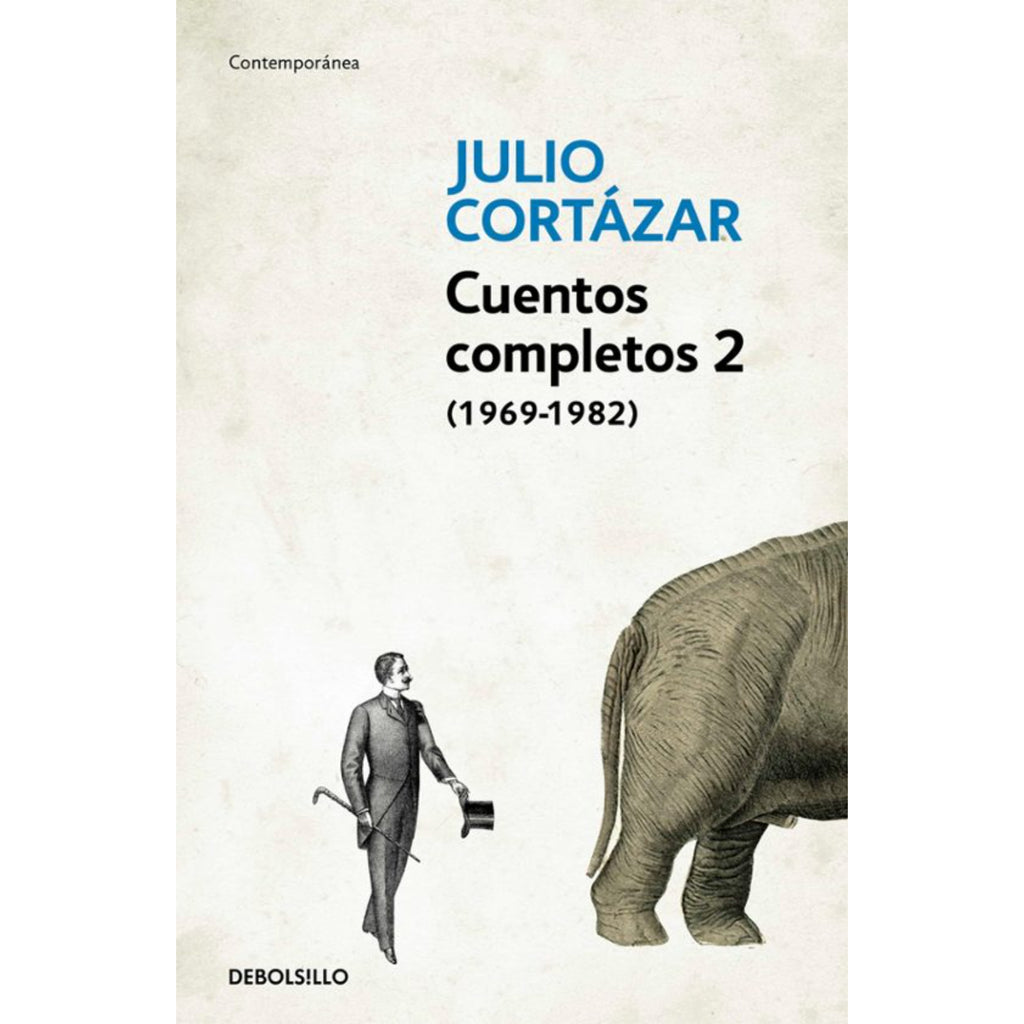 Cuentos Completos 2 - Cortazar (Debolsil