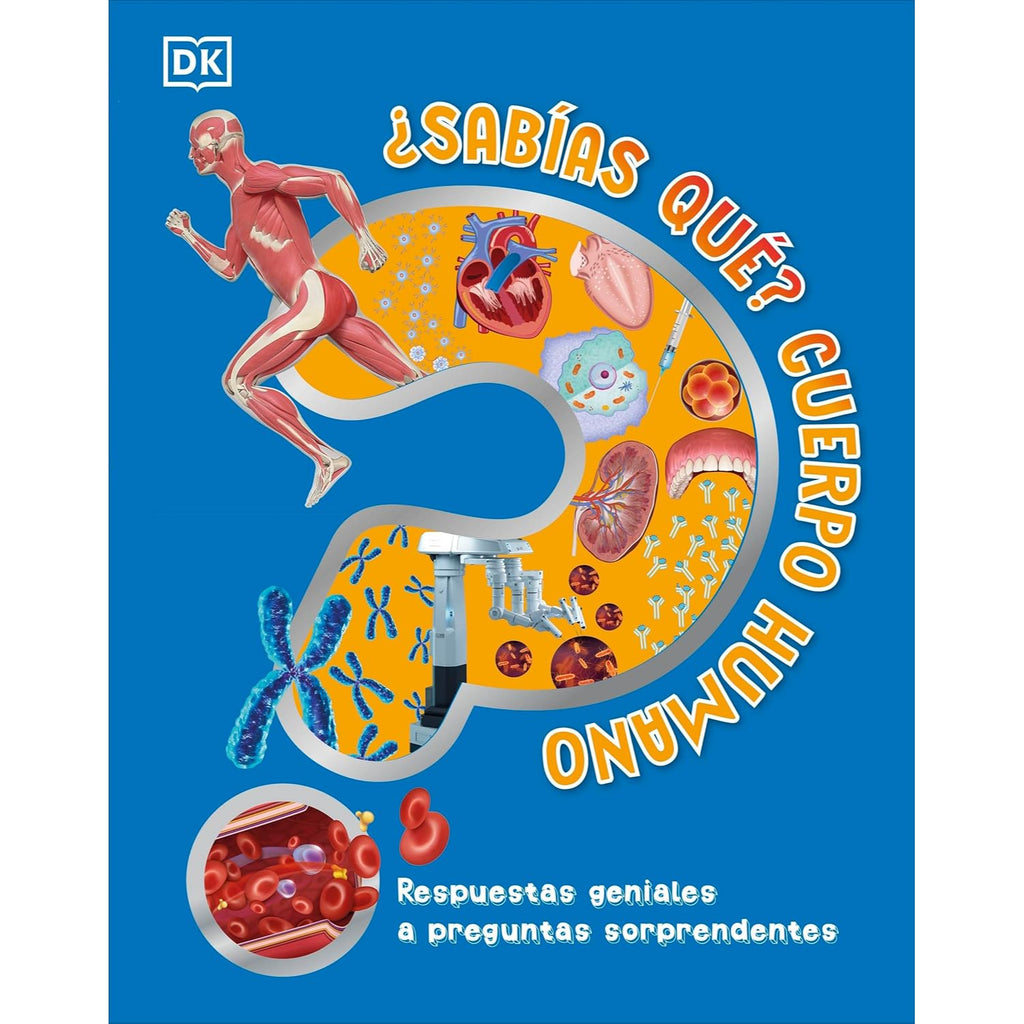 Sabias Que? Cuerpo Humano