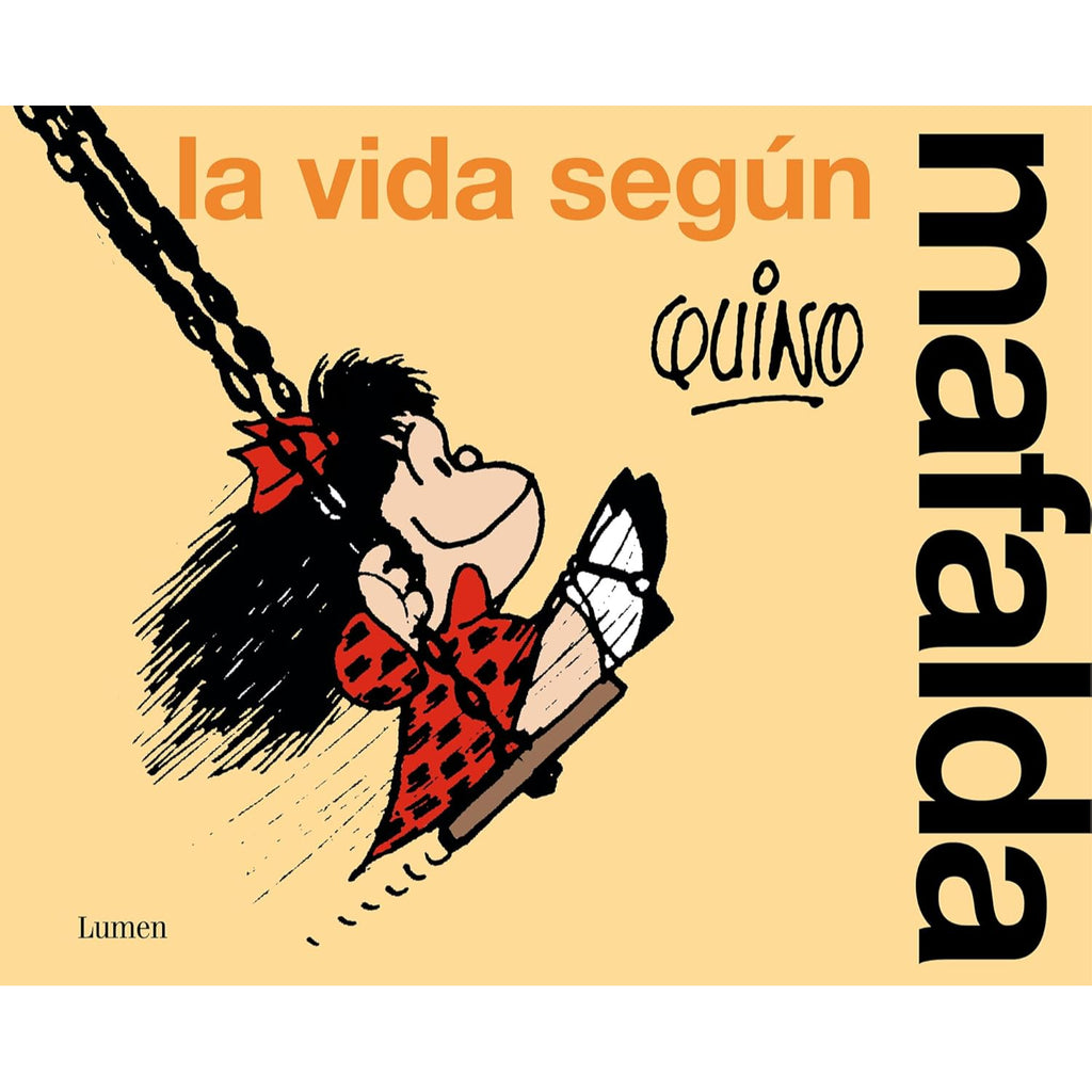 La Vida Segun Mafalda (Inedito)