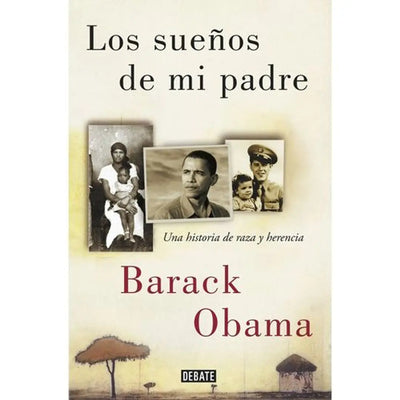 Los Sueños De Mi Padre