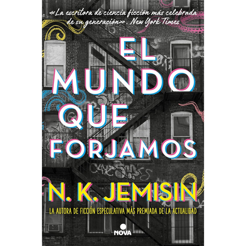 El Mundo Que Forjamos