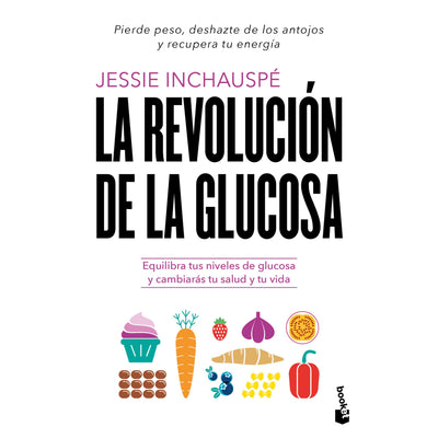 La Revolución De La Glucosa