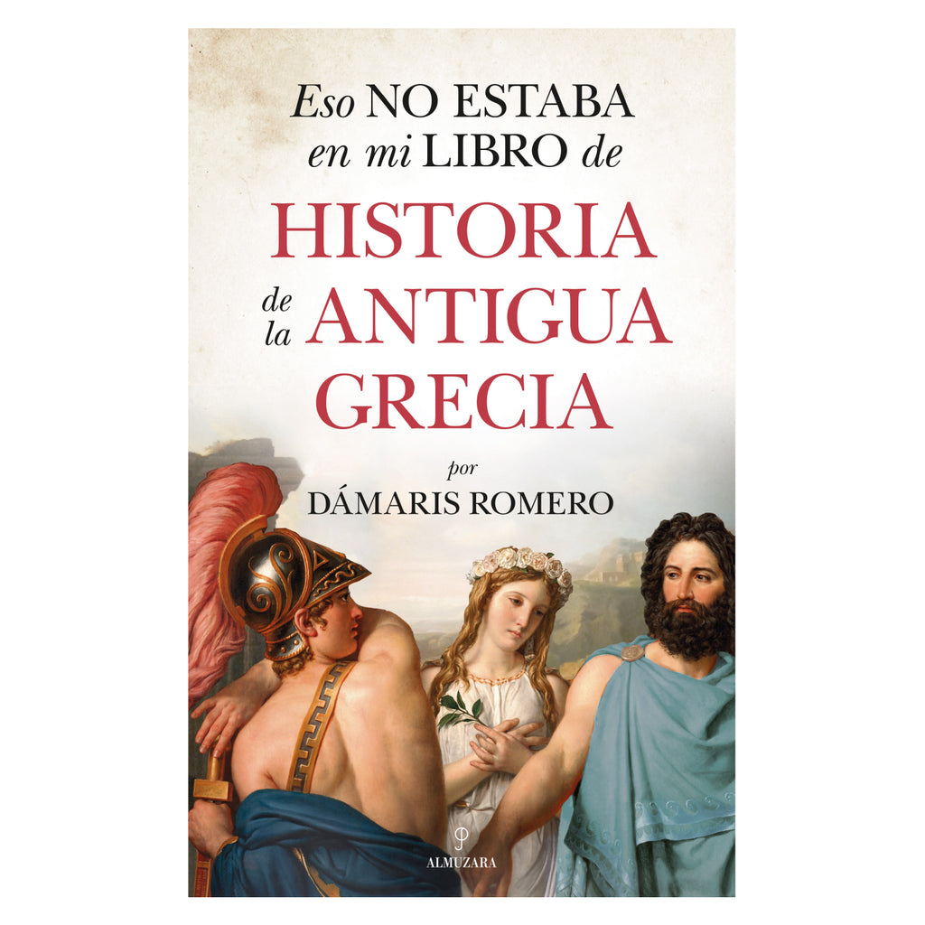 Eso No Estaba… Antigua Grecia