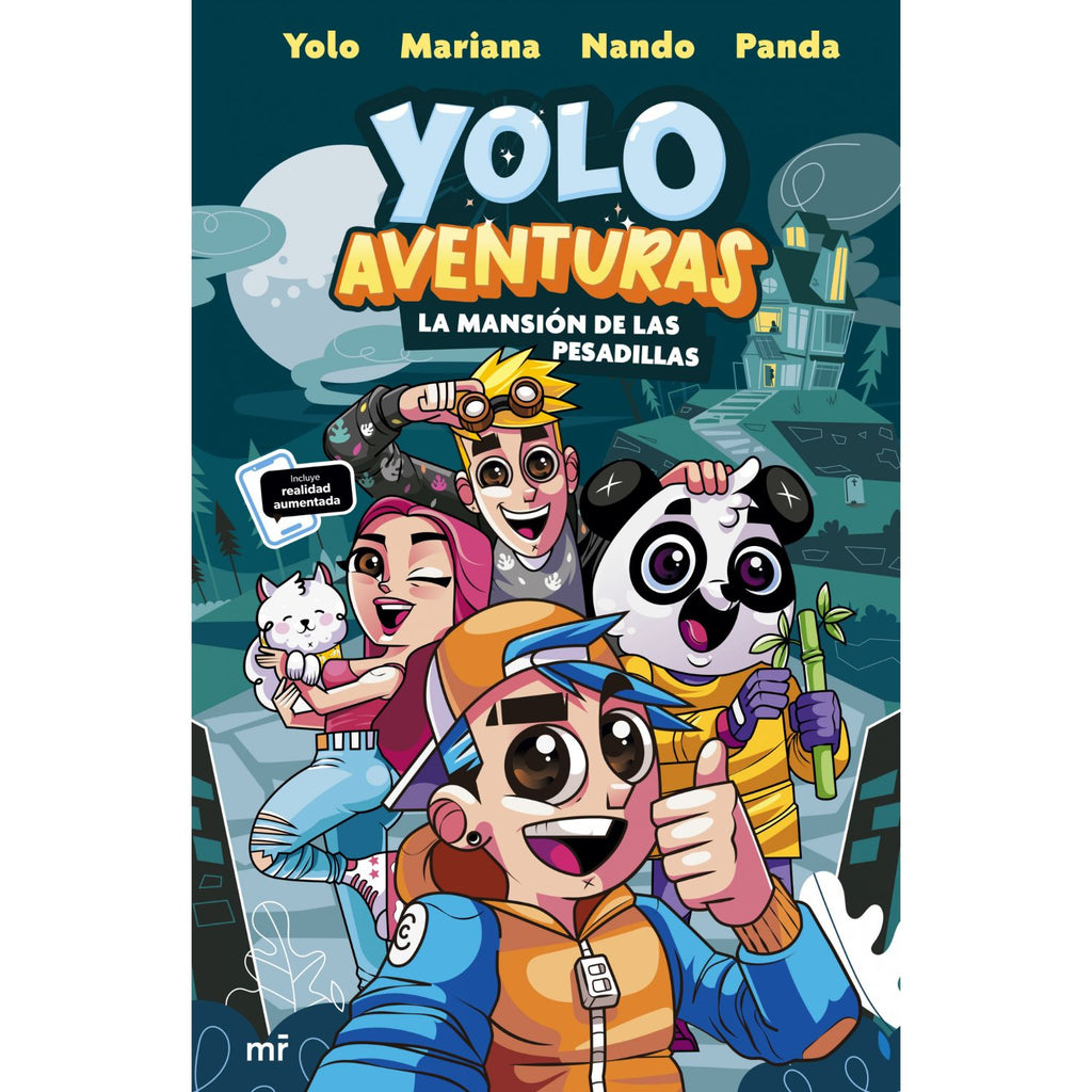 Yolo Aventuras. La mansión de las pesadillas