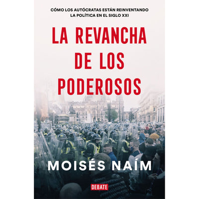 La Revancha De Los Poderosos