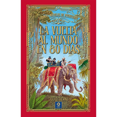 La Vuelta Al Mundo En 80 Días (G. Novelas De Aventuras)