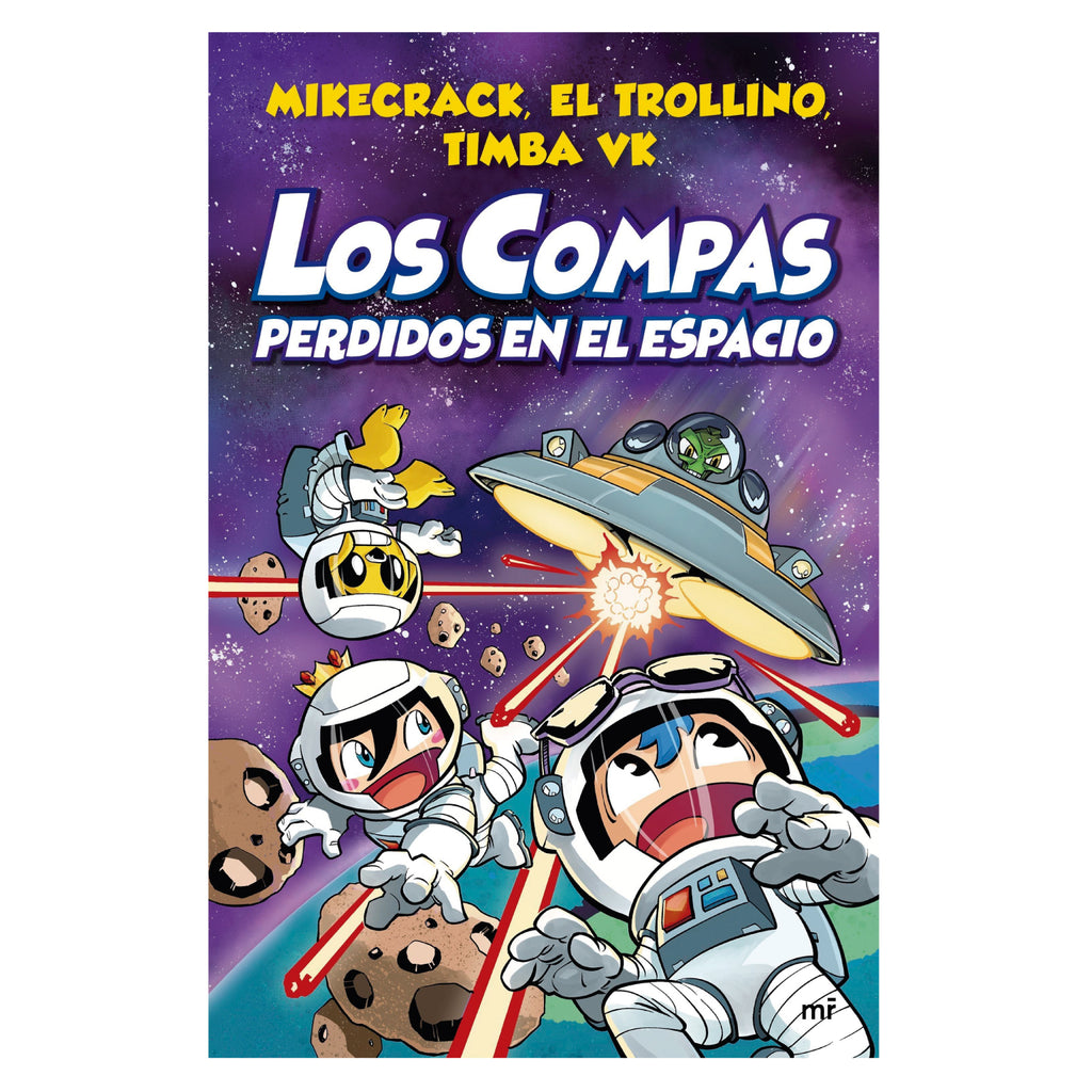 Los Compas Perdidos En El Espacio