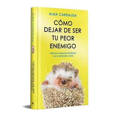 Como Dejar De Ser Tu Peor Enemigo