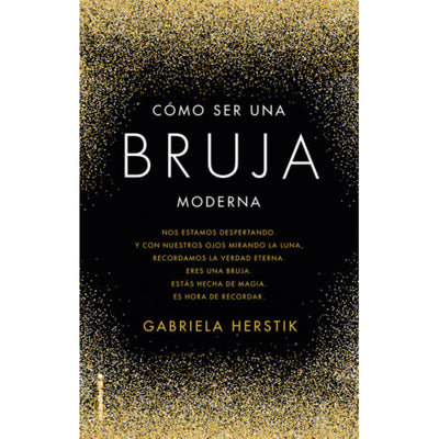 Como Ser Una Bruja Moderna