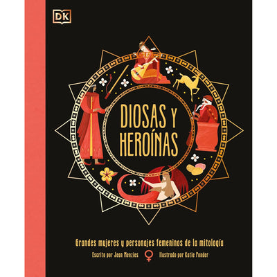 Diosas Y Heroinas