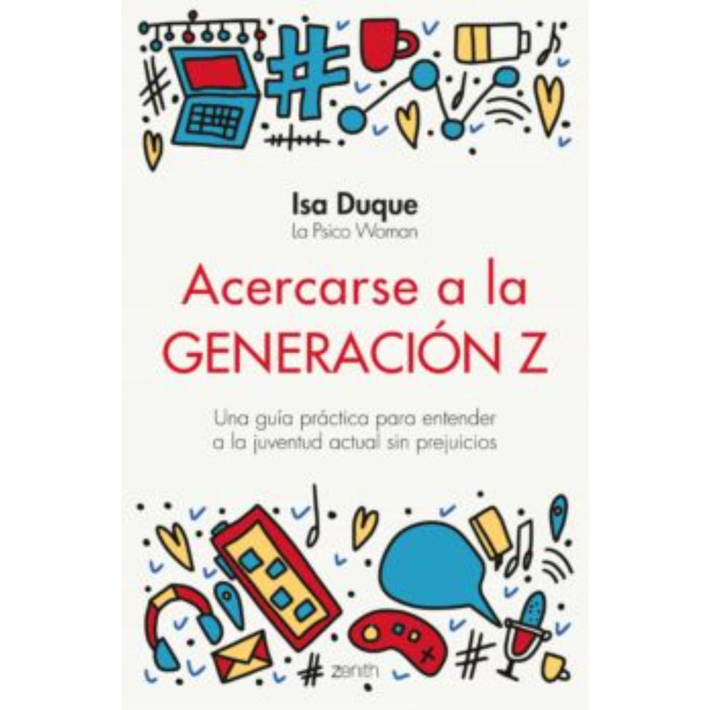 Acercarse A La Generación Z