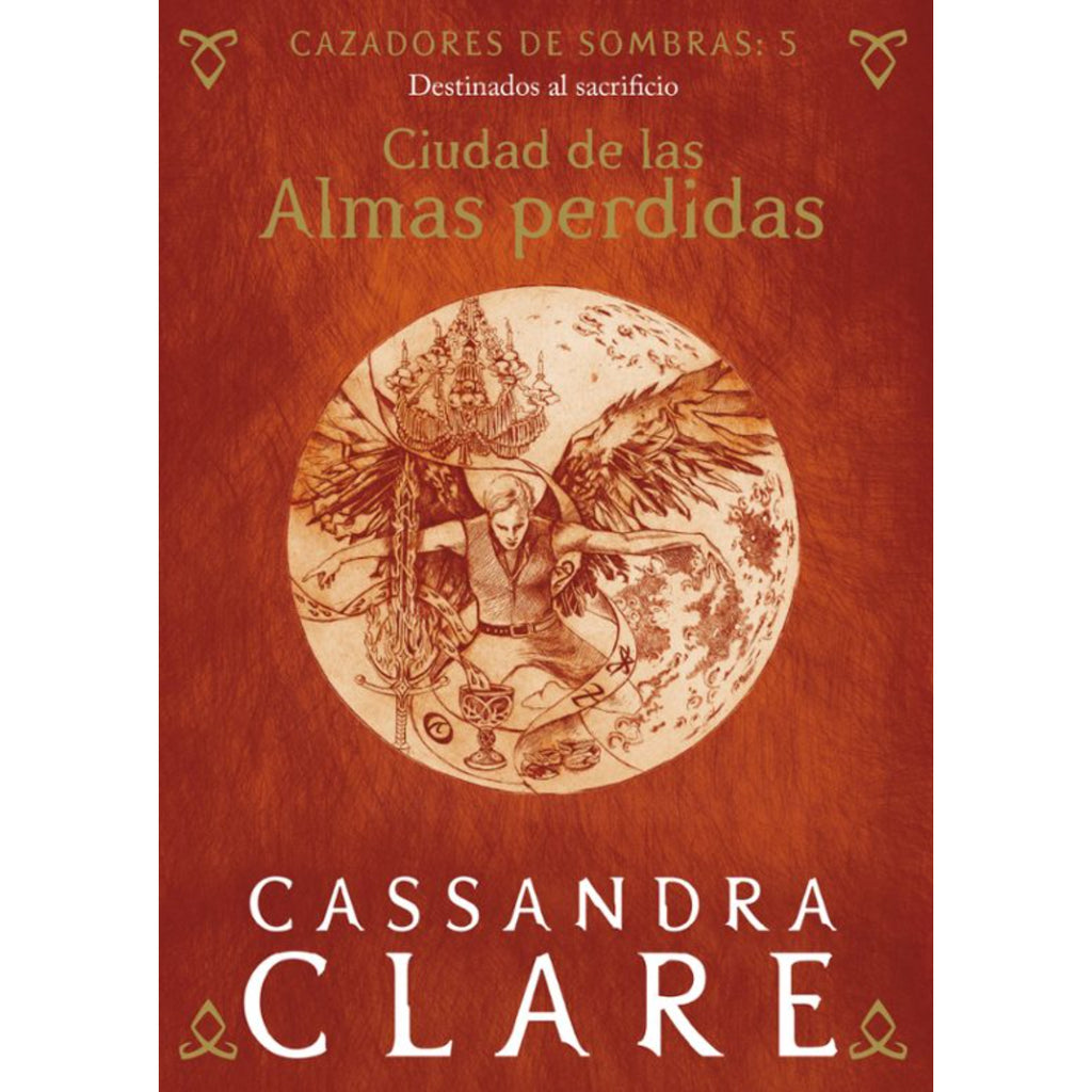 Ciudad De Las Almas Perdidas. Cazadores De Sombras