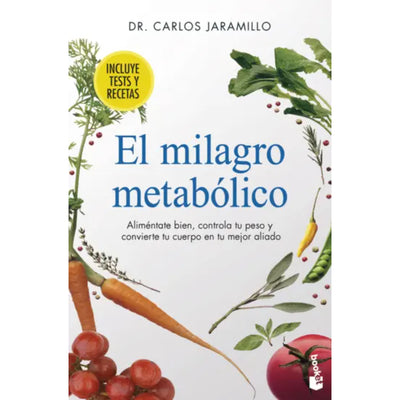 El milagro metabólico