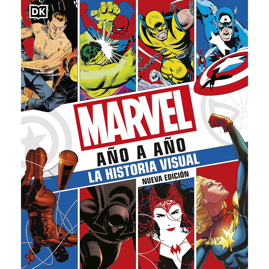 Marvel Año A Año. Nueva Edición