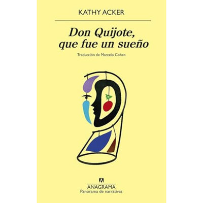 Don Quijote, Que Fue Un Sueño