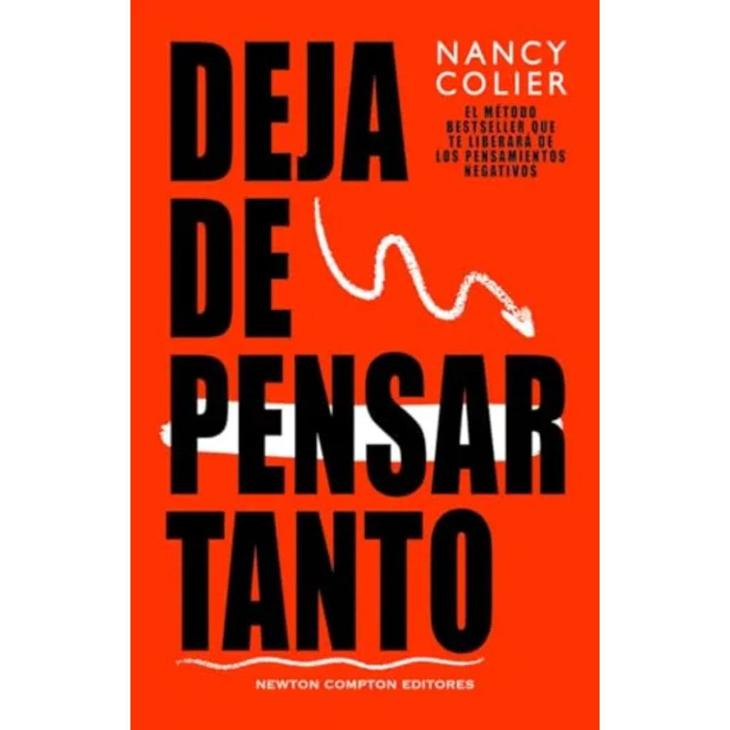 Deja De Pensar Tanto
