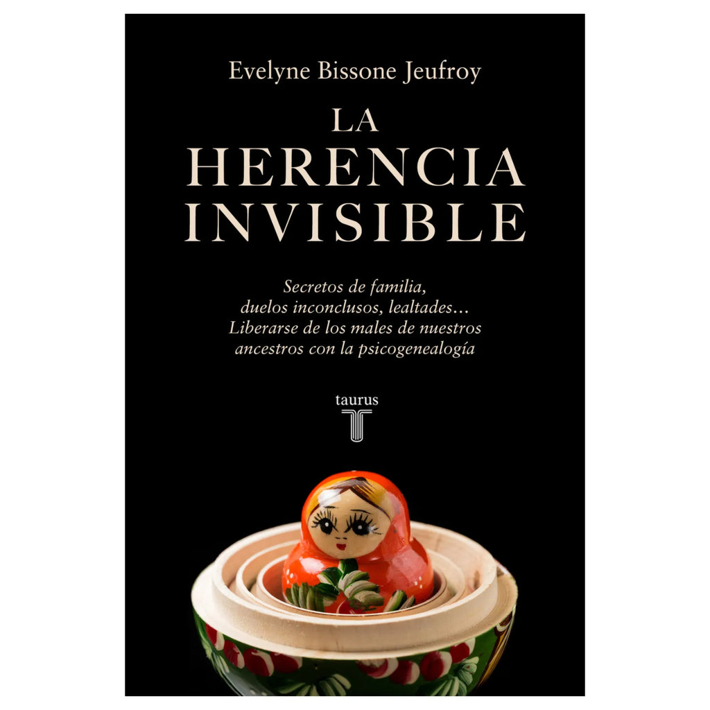 La Herencia Invisible