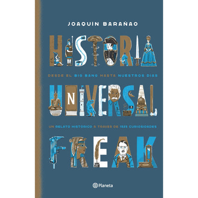 Historia Universal Freak Edición Especial