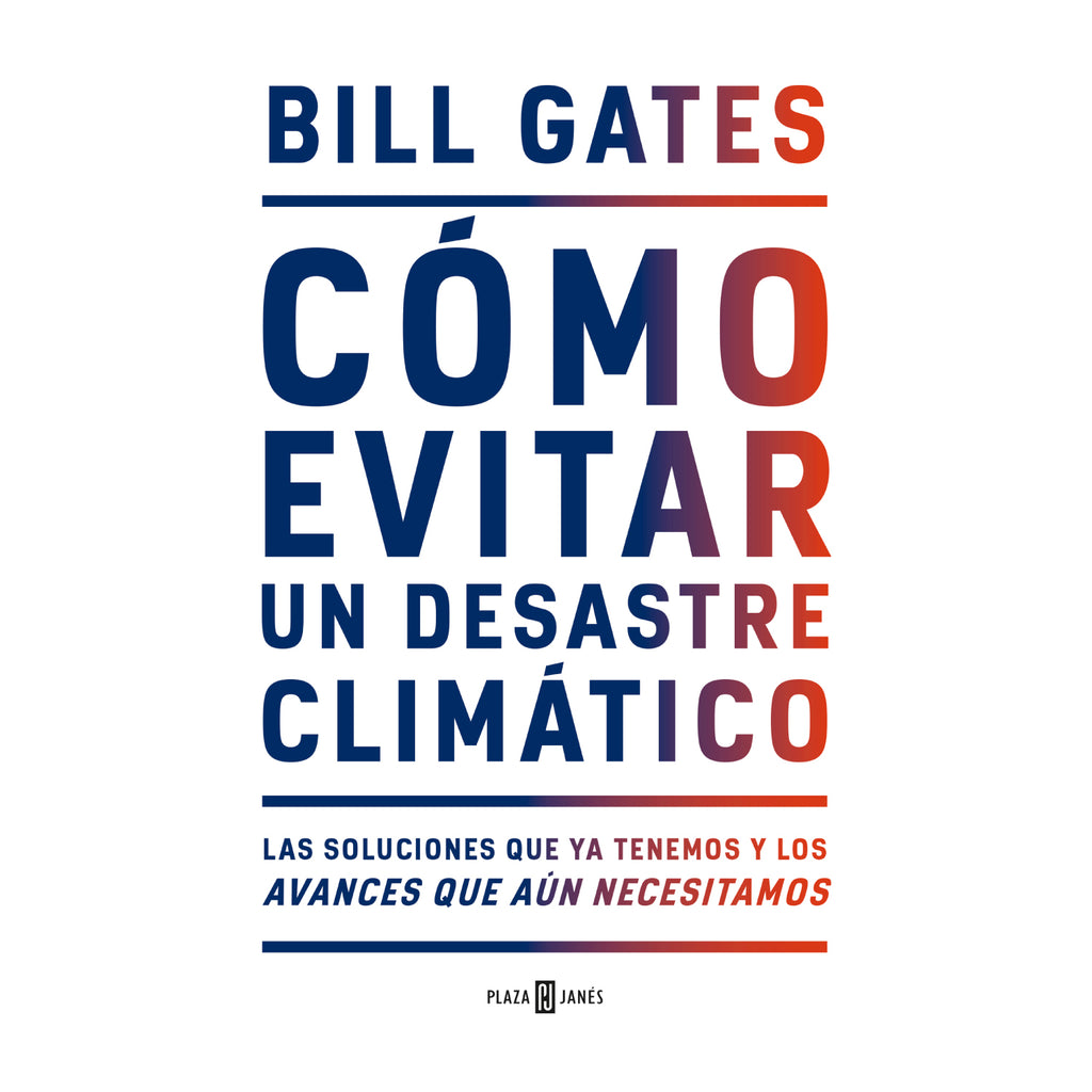 Cómo Evitar Un Desastre Climático