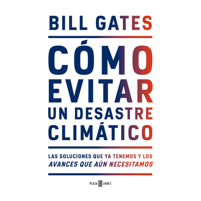 Cómo Evitar Un Desastre Climático