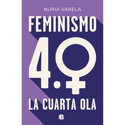 Feminismo 4.0. La Cuarta Ola