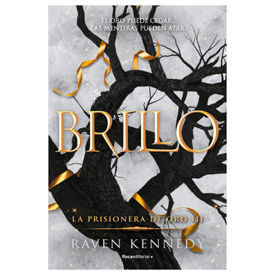Brillo. La Prisionera De Oro 3
