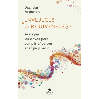 ¿Envejeces O Rejuveneces?
