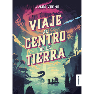 Viaje Al Centro De La Tierra