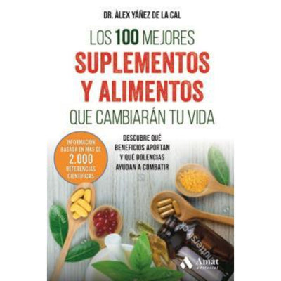 Los 100 Mejores Suplementos Y Alimentos