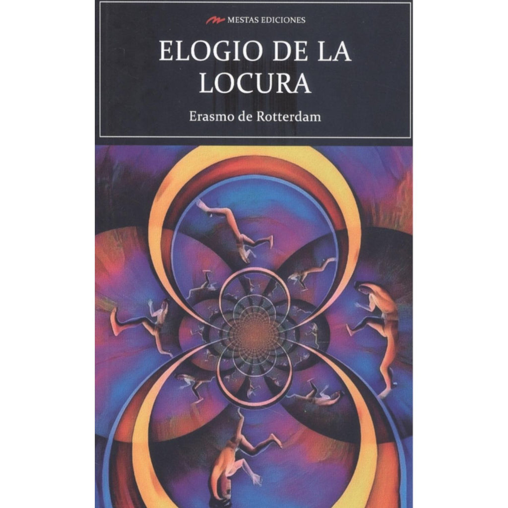 Elogio De La Locura