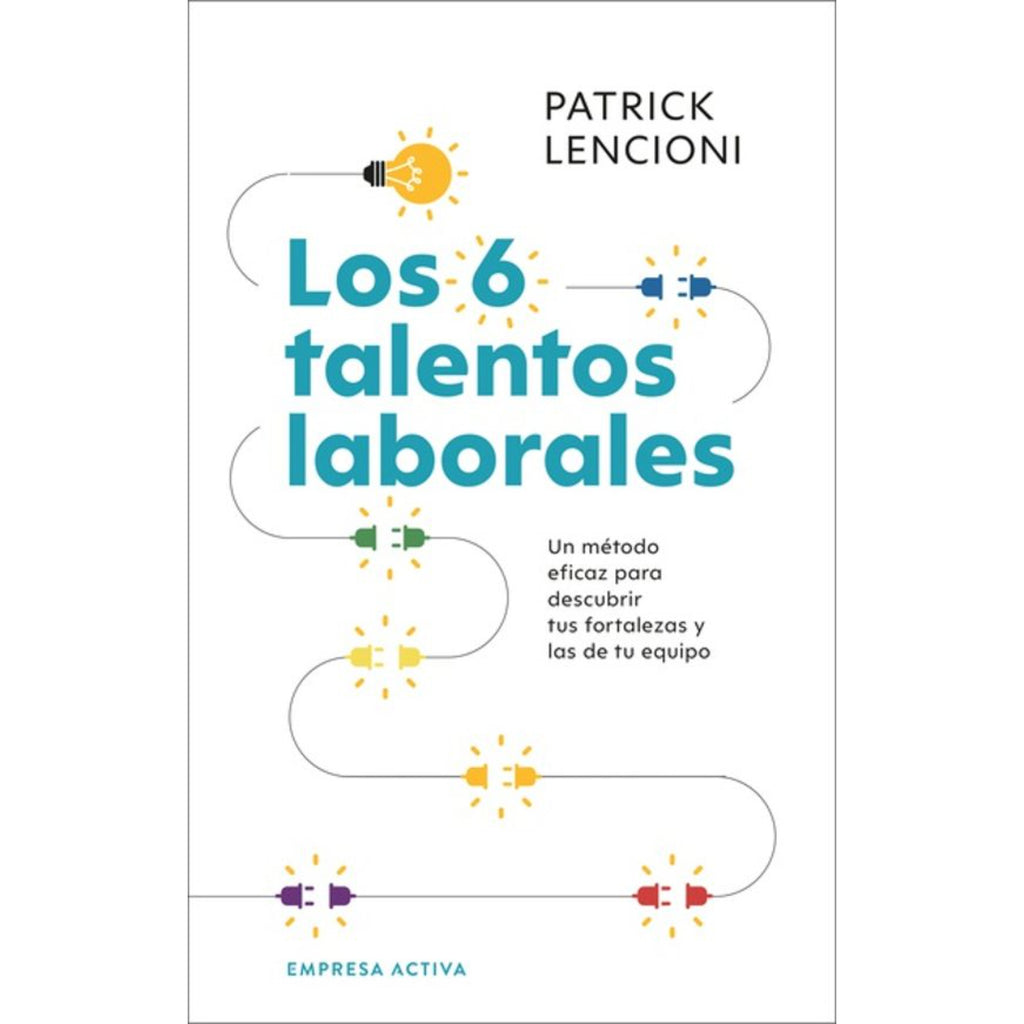 Los 6 Talentos Laborales