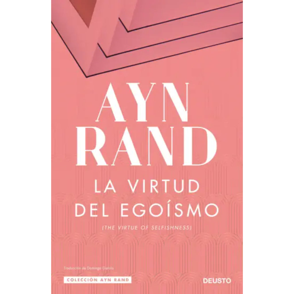 La virtud del egoísmo