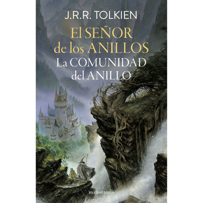 El Señor De Los Anillos Nº 01/03 La Comunidad Del Anillo