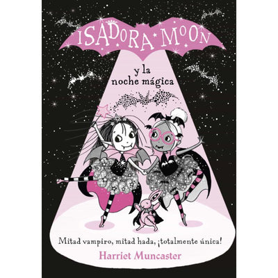 Isadora Moon Y La Noche Magica (Gh2)