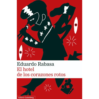 El Hotel De Los Corazones Rotos