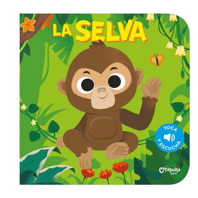 Toca Y Escucha - La Selva