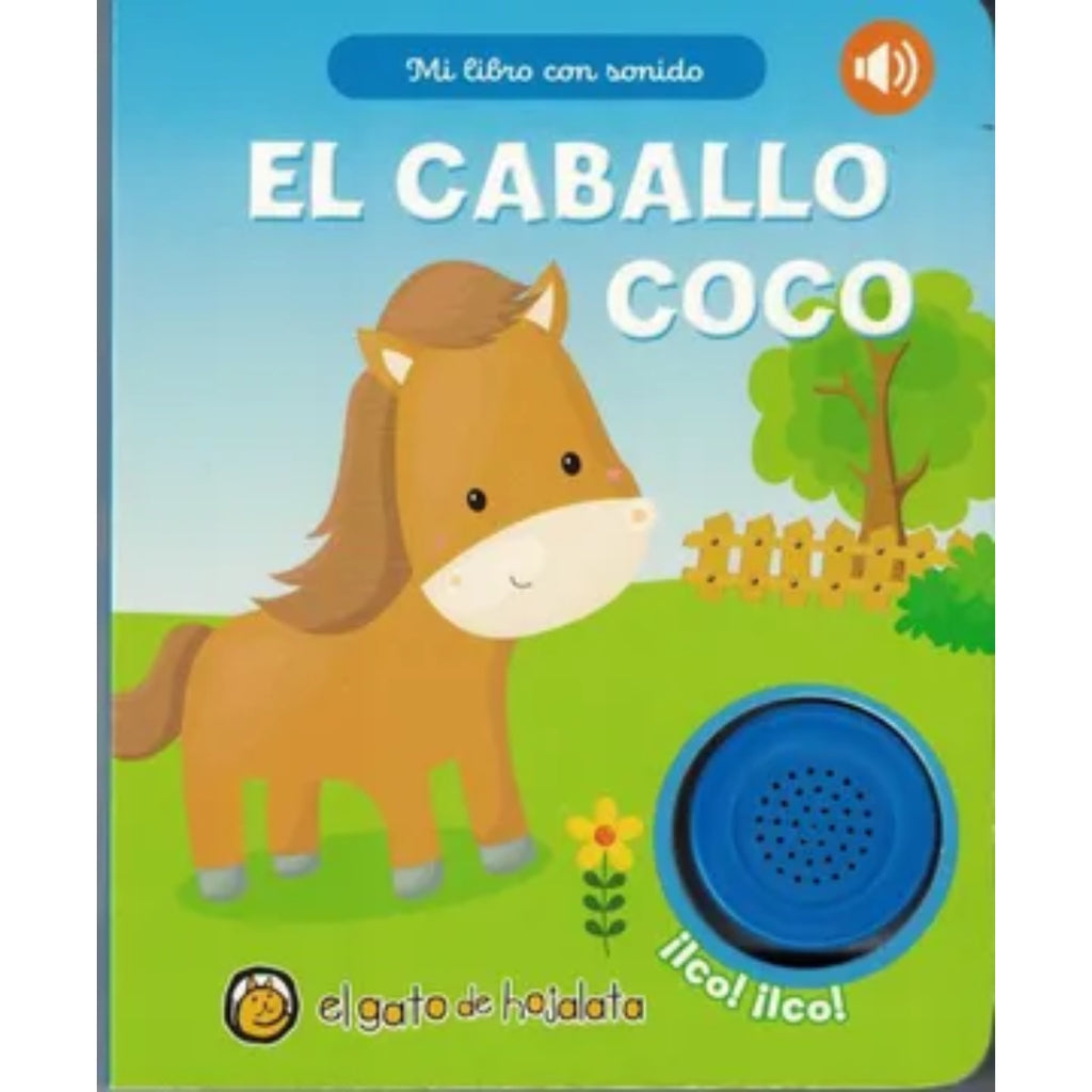 Mi Libro Con Sonido - El Caballo Coco