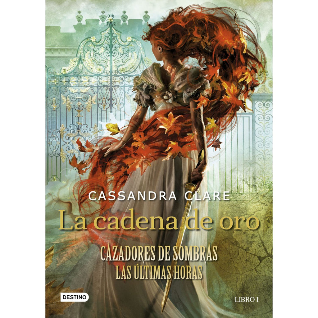 La Cadena De Oro. Cazadores De Sombras