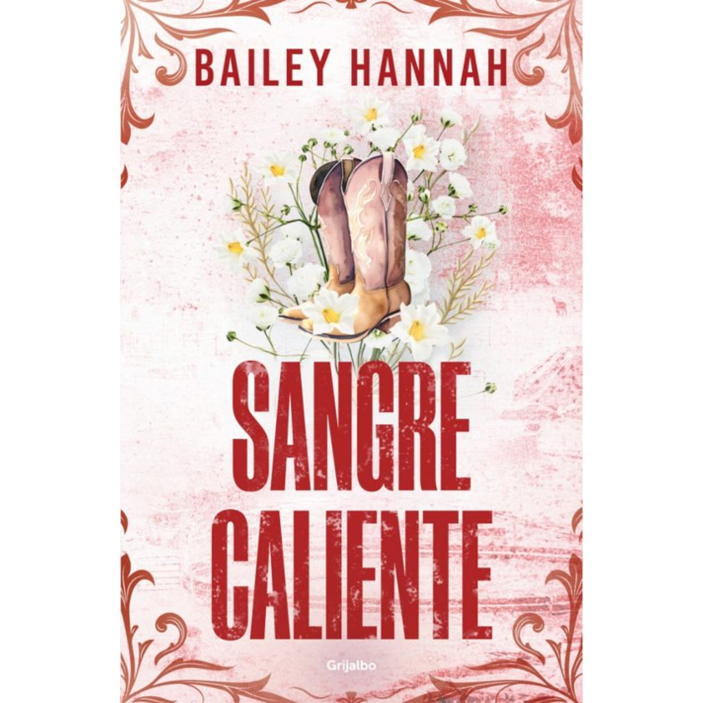 Sangre Caliente (Rancho Wells 2)