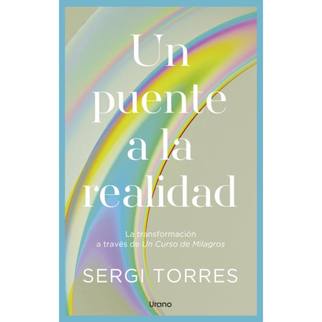 Un Puente A La Realidad