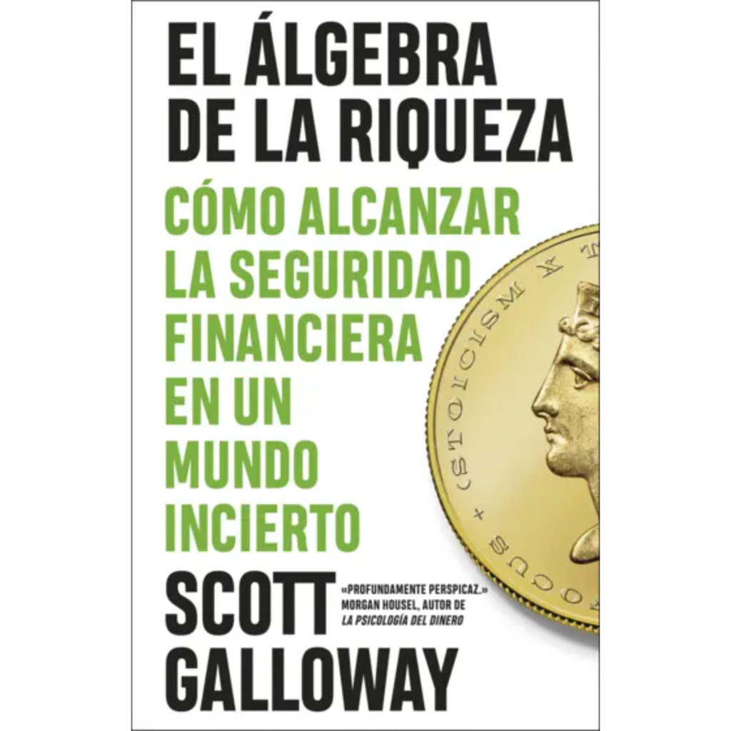 El Álgebra De La Riqueza