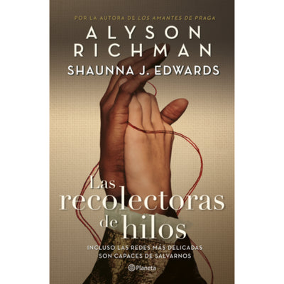 Las Recolectoras De Hilos