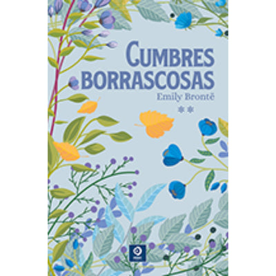 Hermanas Bronte Cumbres Borrascosas Volumen II