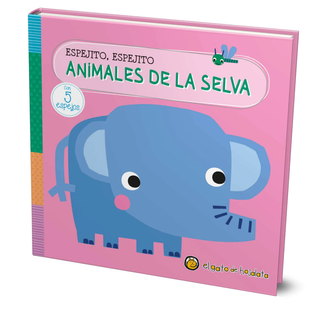 Animales De La Selva (Espejito, Espejito)