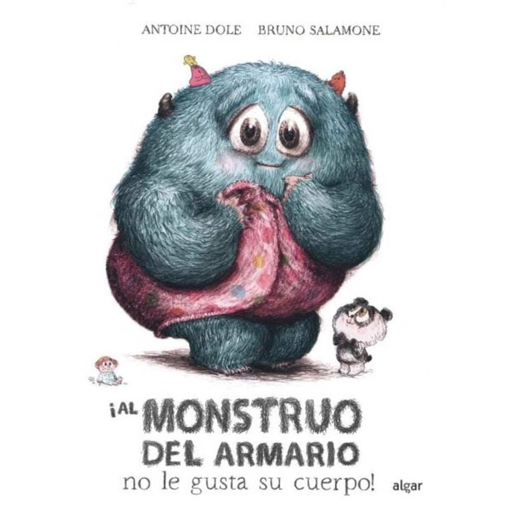 ¡Al Monstruo Del Armario No Le Gusta Su Cuerpo!