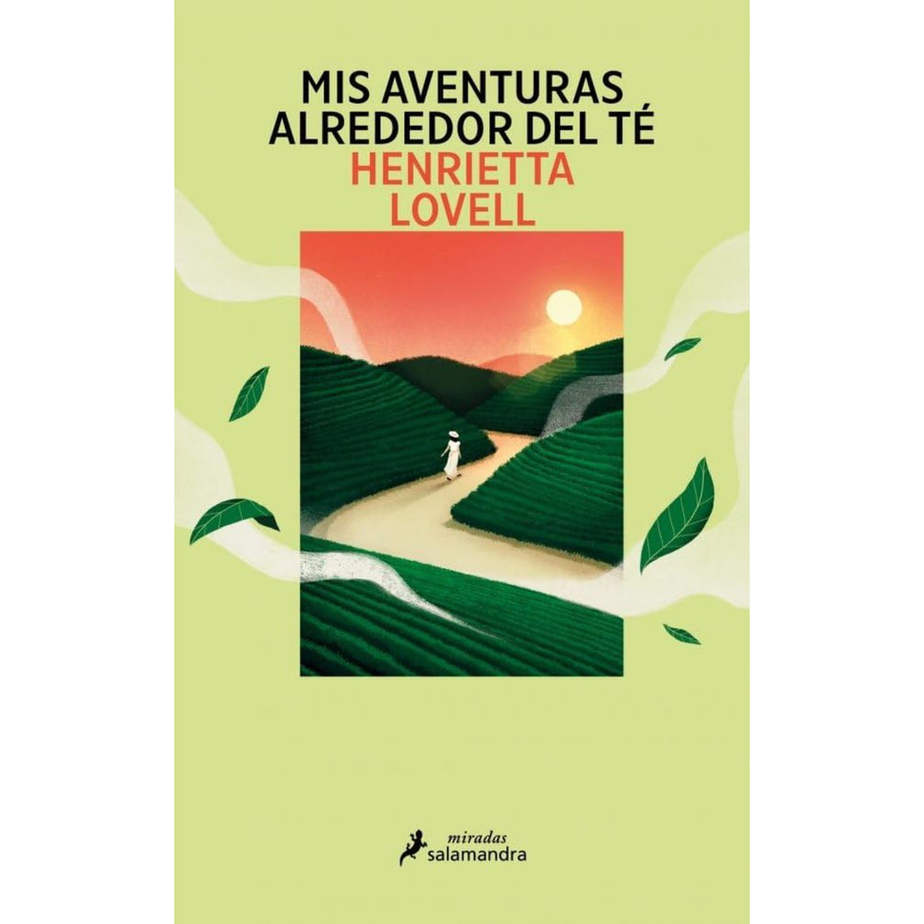 Mis Aventuras Alrededor Del Te