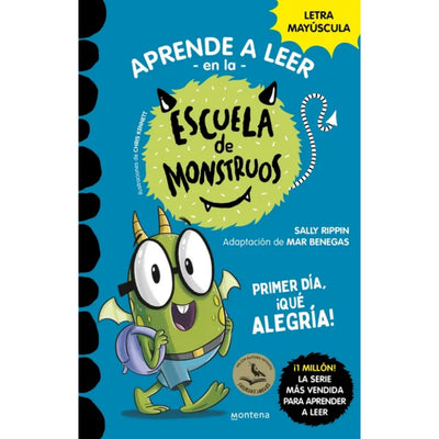 Escuela De Monstruos 11. Primer Día, ¡Qué Alegría!