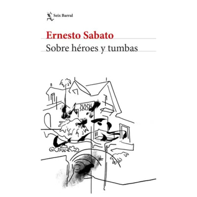 Sobre Héroes Y Tumbas (Ne)
