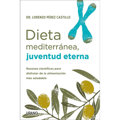Dieta Mediterránea, Juventud Eterna